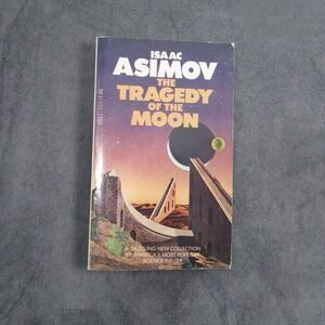 Dell The Tragedy of the Moon Isaac Asimov Paperback OS Multi Science Essays 1978